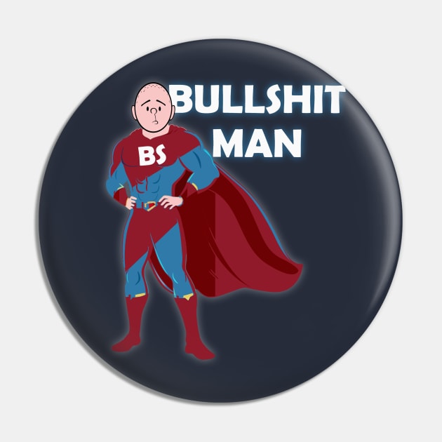 Karl Pilkington Bullshit Man Pin by kurticide