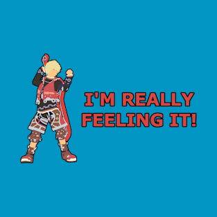 SHULK | Super Smash Taunts | I'm really feeling it! T-Shirt