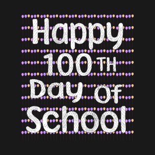 Happy 100 days of school T-Shirt