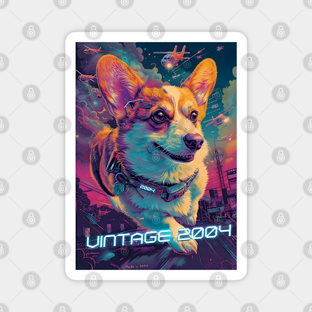 Vintage 2004 - 20 Year Old Funny Cyberpunk Corgi Dog 20th Birthday Magnet by Ai Wanderer