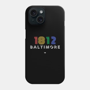 1812 BALTIMORE DESIGN Phone Case