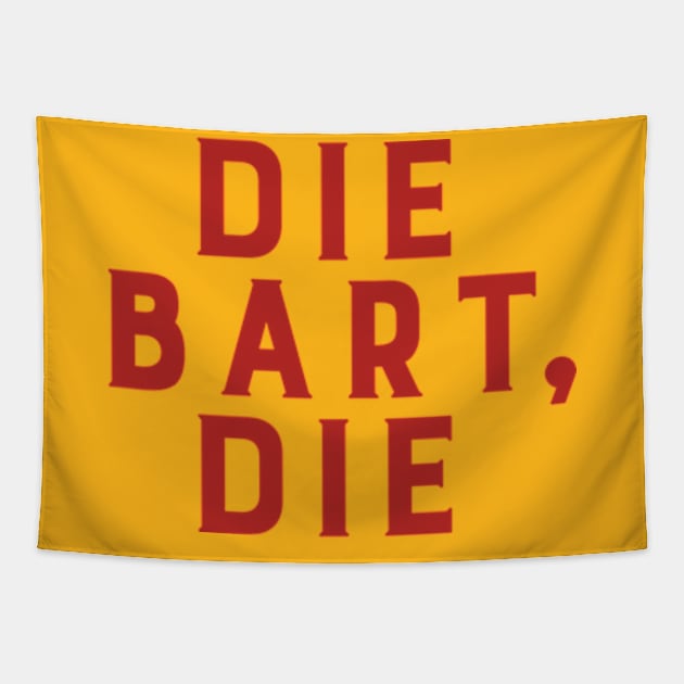 Die Bart, Die Tapestry by winstongambro