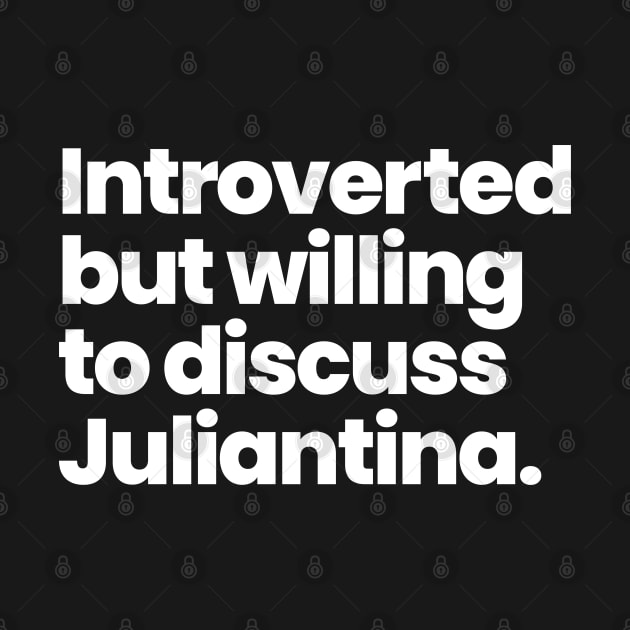 Introverted but willing to discuss Juliantina - Amar a muerte by viking_elf