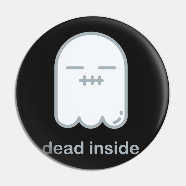 Dead Inside | Cute Kawaii Anime Ghost Pin by MeatMan