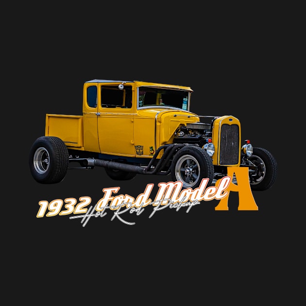 1932 Ford Model A Hot Rod Pickup by Gestalt Imagery