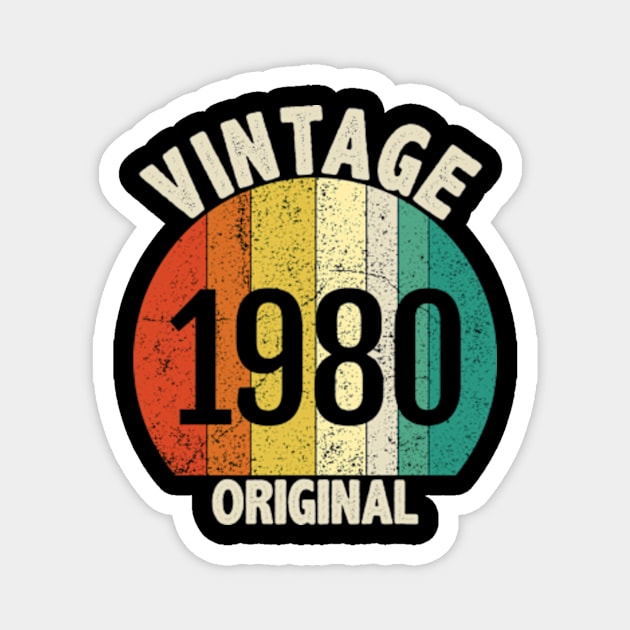 Vintage 1980 Original, best born in 1980 Magnet by MinyMerch