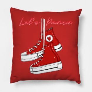 Put on your Red Shoes.. Pillow