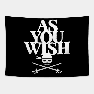 As You Wish Tapestry