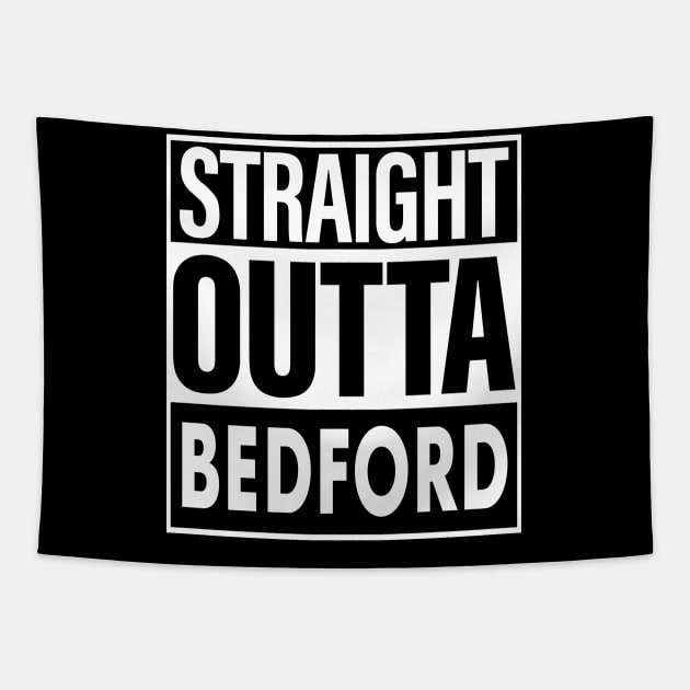 Bedford Name Straight Outta Bedford Tapestry by ThanhNga