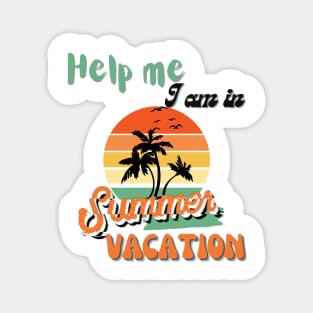 Help me I am in summer vacation. Magnet