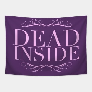 Funny Ironic Dead Inside Tapestry