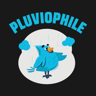 Blue Bird Pluviophile Rainy Days Lover T-Shirt