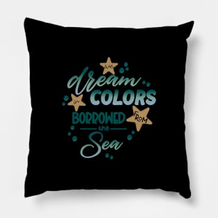 Dream colors Pillow