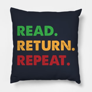 Read Return Repeat Pillow