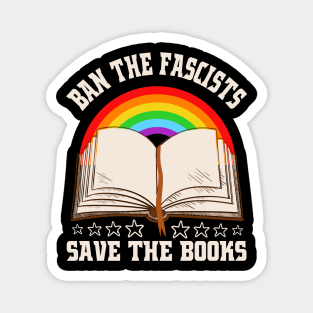 Womens Ban The Fascists Save The Books Funny Book Lovers Magnet