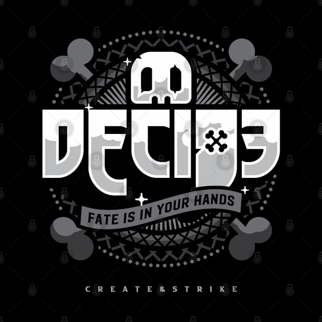 DECIDE by Rockartworks