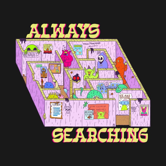 Always Searching by ghoulshack