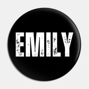 Emily Name Gift Birthday Holiday Anniversary Pin