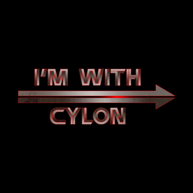 I'm With Cylon by Galitoosh