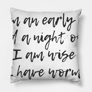 Early Bird/Night Owl Pillow