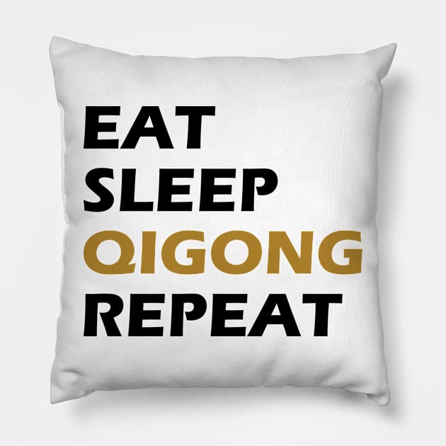 Qigong - Eat Sleep Qigong Sleep Pillow by KC Happy Shop