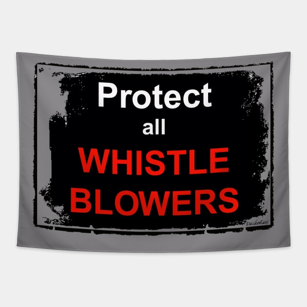 Protect All Whistleblowers Tapestry by DeVerviers