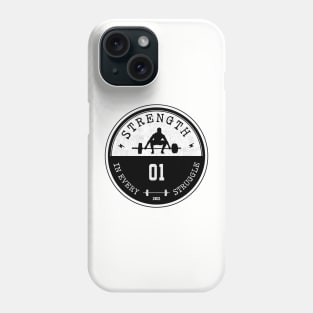 Strength in Every Struggle. Phone Case