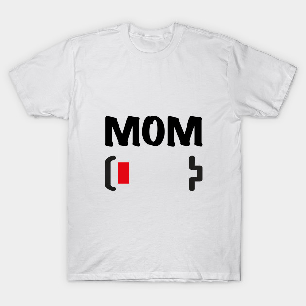 Womens Mom Battery Low Funny Empty Tired Parenting Mother T Shirt