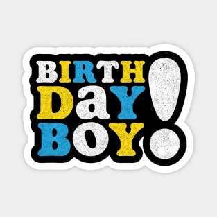 Birthday Boy Magnet