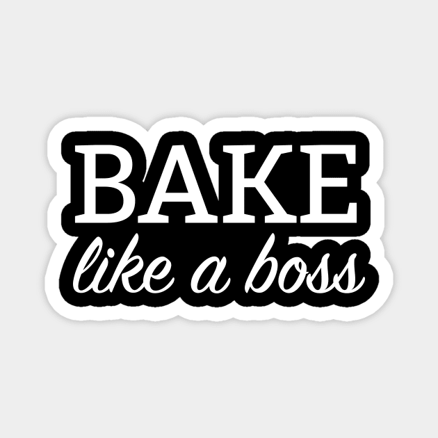 Bake Like A Boss Magnet by redsoldesign