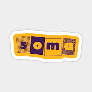 SOMA Records Magnet