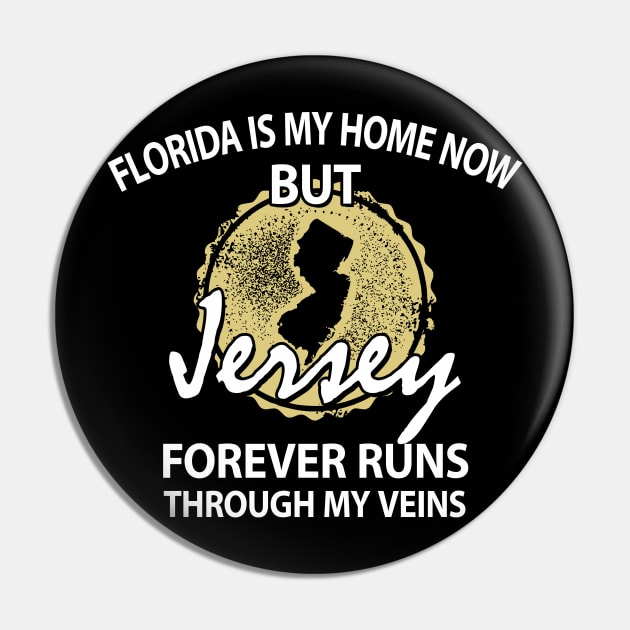 Florida Is My Home But Jersey Forever Pin by ScottsRed