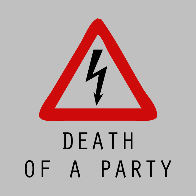 Death Of A Party by Perezzzoso