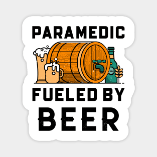 Paramedic Fueled By Beer Magnet