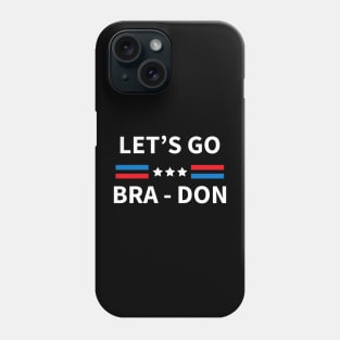 Let's Go Bra-Don Conservative US Flag T-Shirt Phone Case