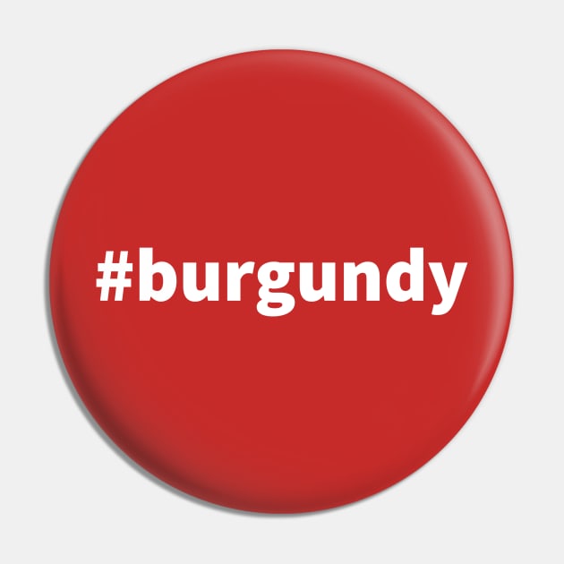 Hashtag Wines: Burgundy Pin by winepartee