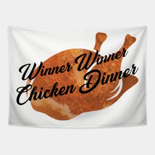 Winner Winner Chicken Dinner Tapestry