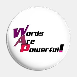 Words are powerful! Typography Design Pin