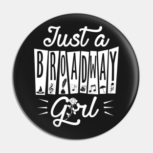 Broadway Girl Pin