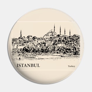 Istanbul - Turkey Pin