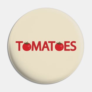 Tomatoes Typographic Logos Pin