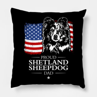 Proud Shetland Sheepdog Dad American Flag patriotic gift dog Pillow