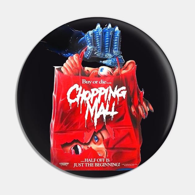 Chopping Mall Pin by Pop Fan Shop