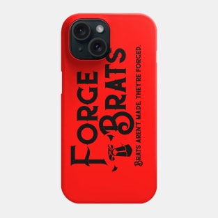 Forge Brats Phone Case