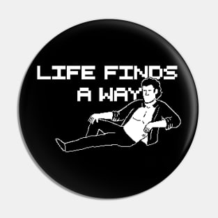 Life Finds A Way Pin