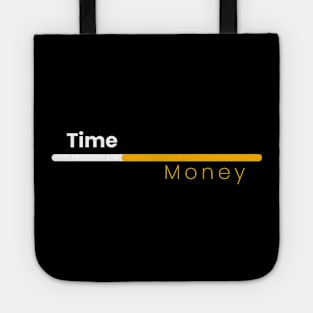 Time Money Tote