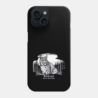 Bobcat - WILD NATURE - BOBCAT -12 Phone Case