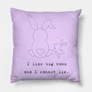 I Like Big Buns Pillow