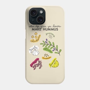 Make Hummus Phone Case