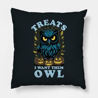 Halloween Treats I Want Them Owl Pillow